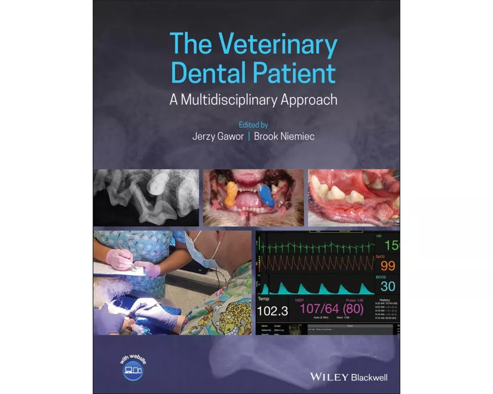 The Veterinary Dental Patient: A Multidisciplinary Approach