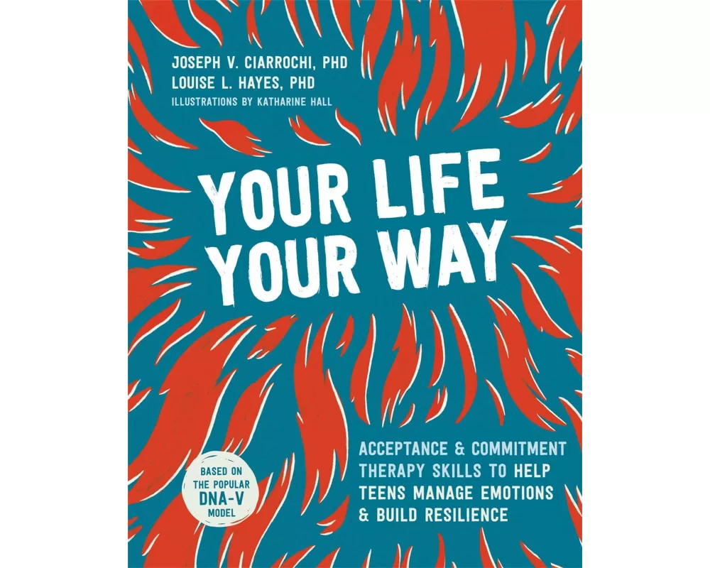 Your Life, Your Way