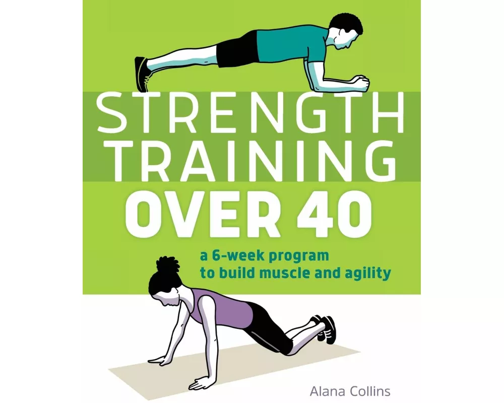 Strength Training Over 40