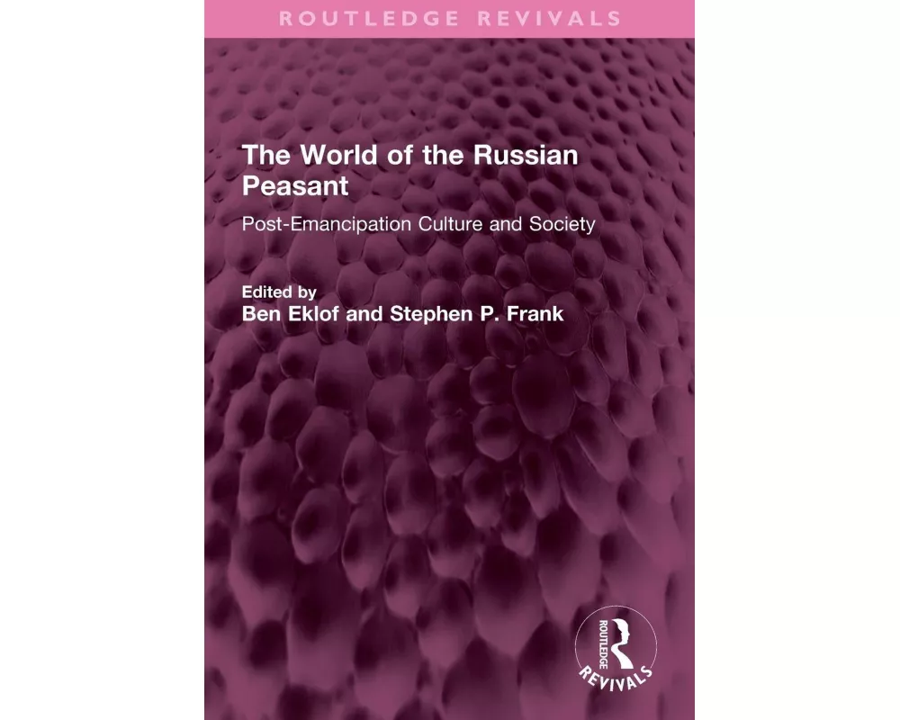 The World of the Russian Peasant