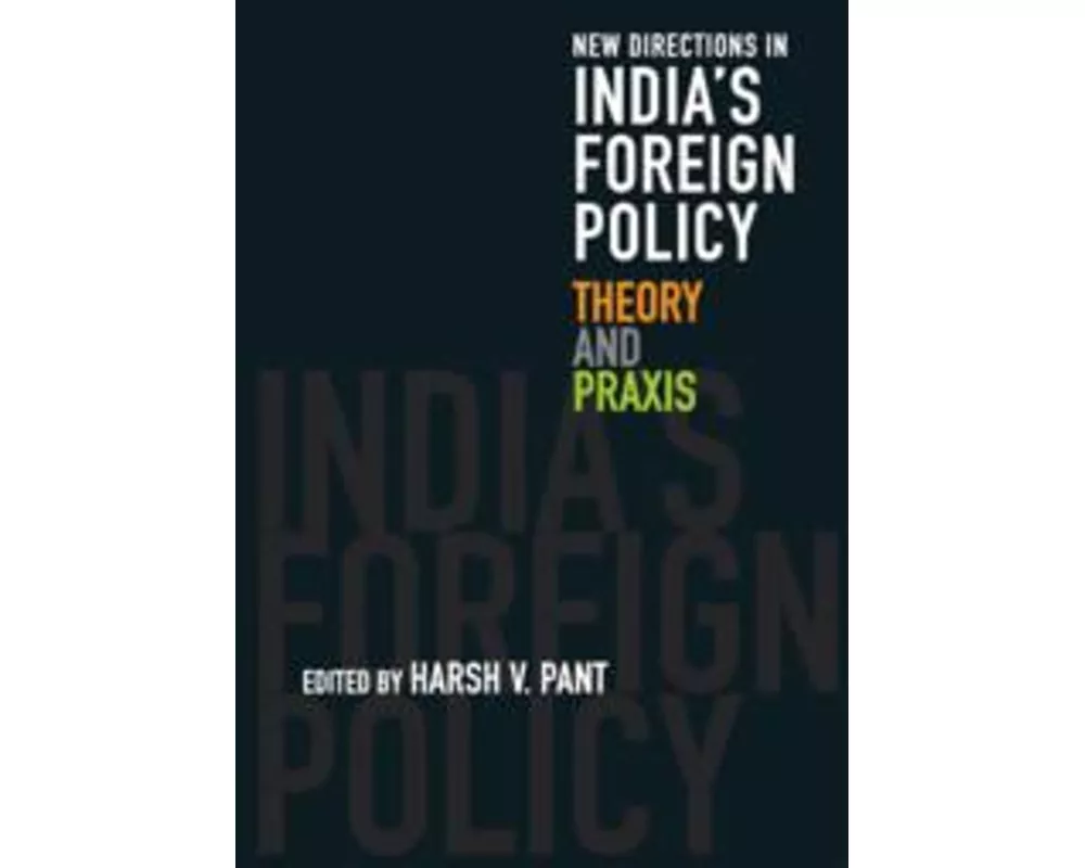 New Directions in India's Foreign Policy