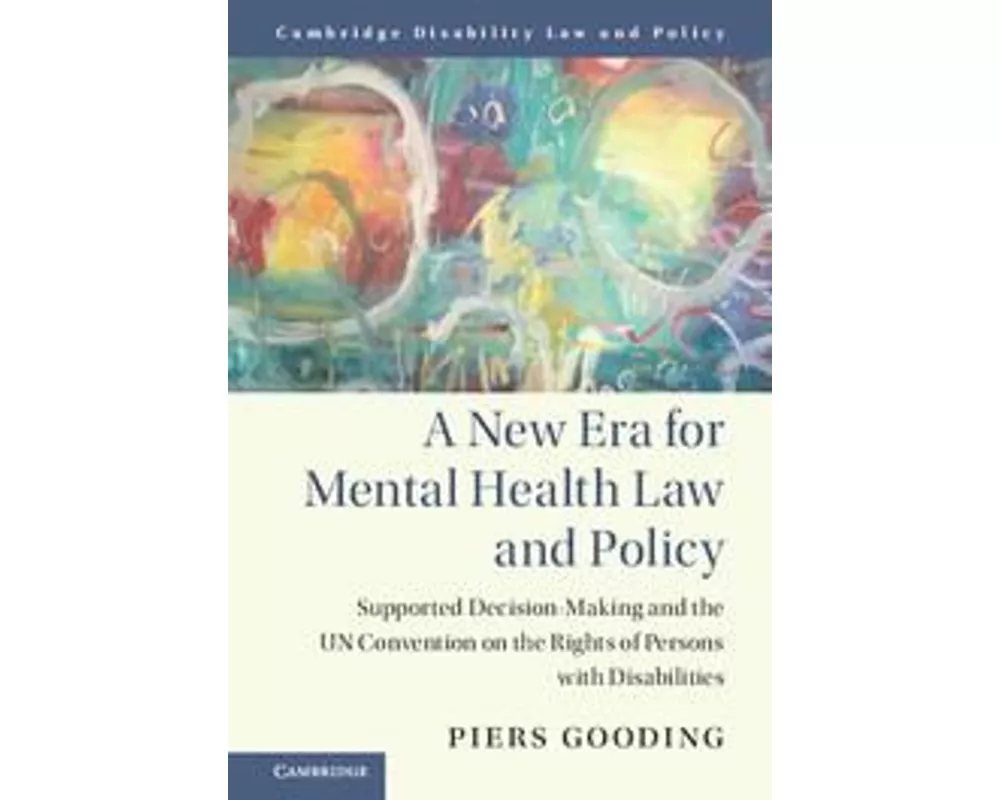 A New Era for Mental Health Law and Policy