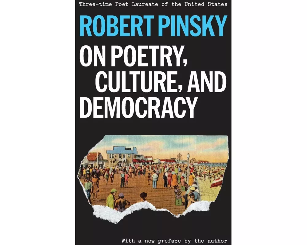 On Poetry, Culture, and Democracy