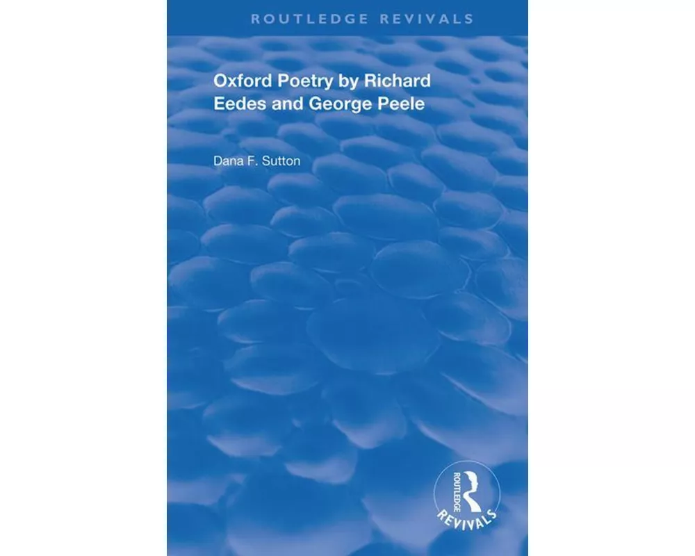 Oxford Poetry by Richard Eedes and George Peele