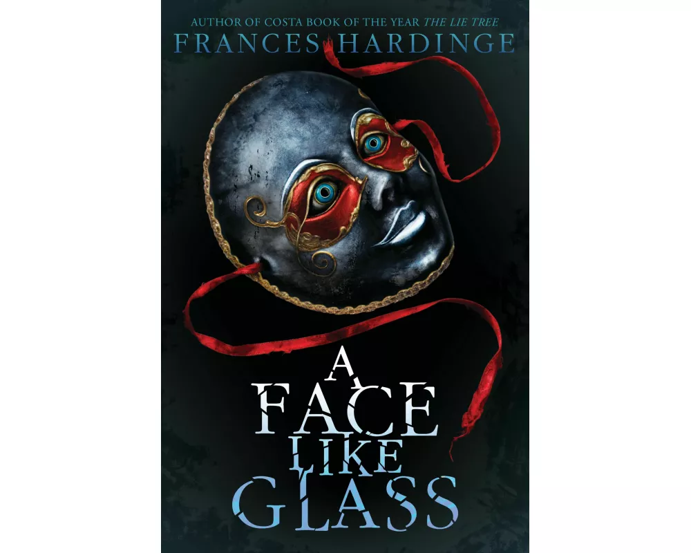 A Face Like Glass