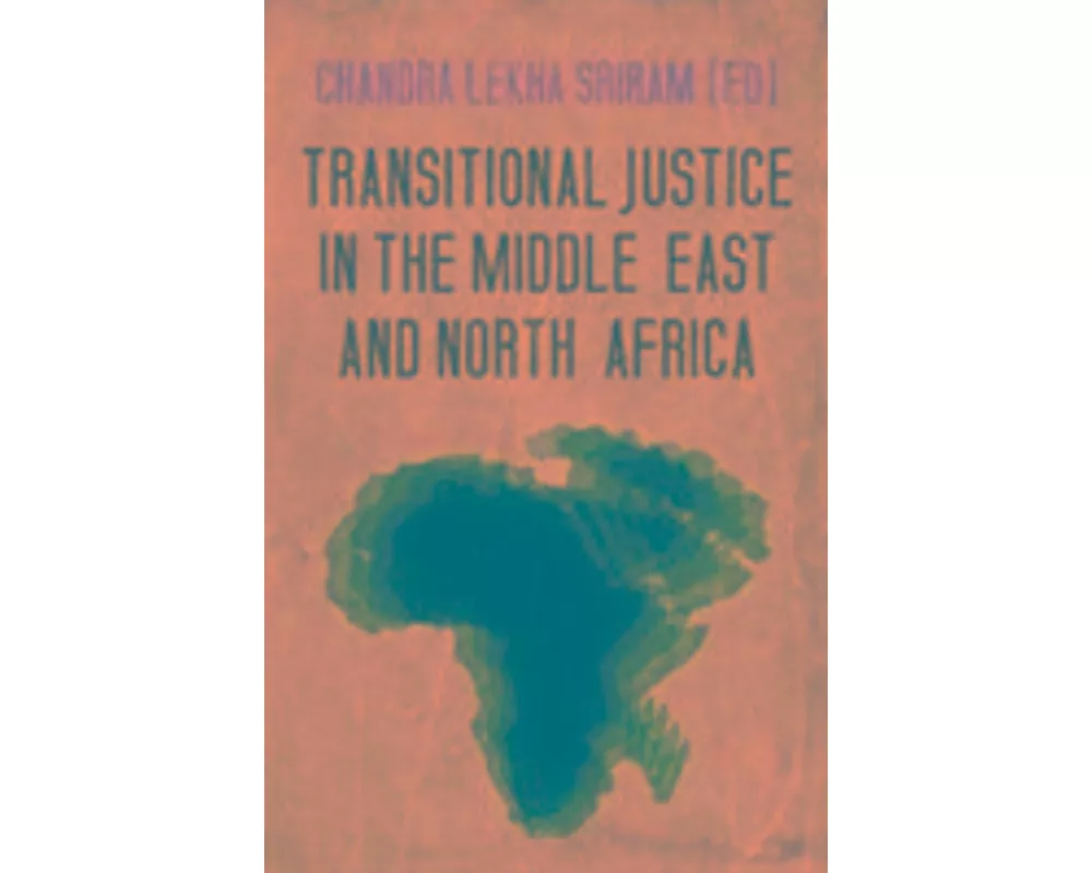 Transitional Justice in the Middle East and North Africa