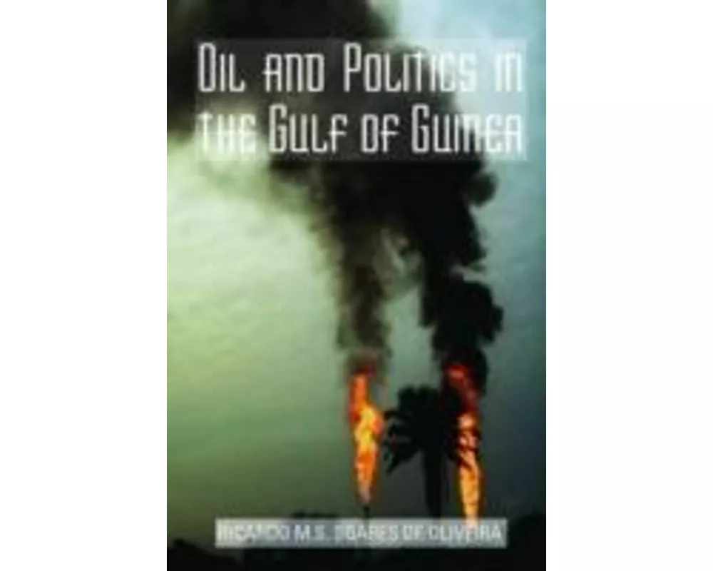 Oil and Politics in the Gulf of Guinea