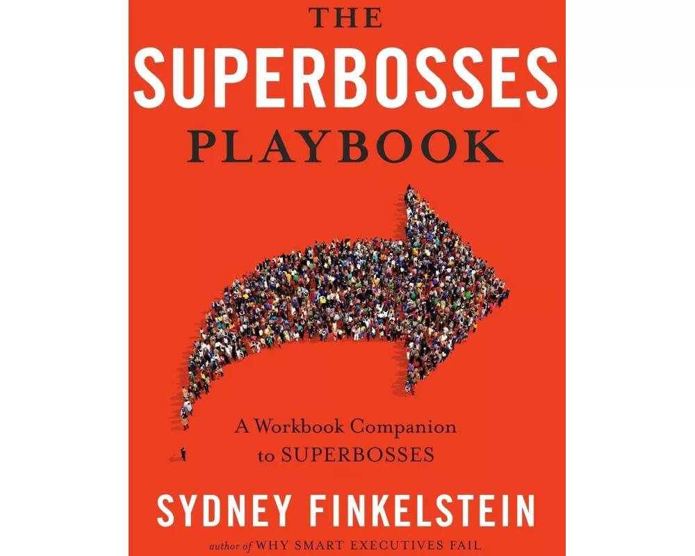 The Superbosses Playbook