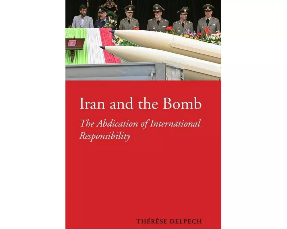 Iran and the Bomb