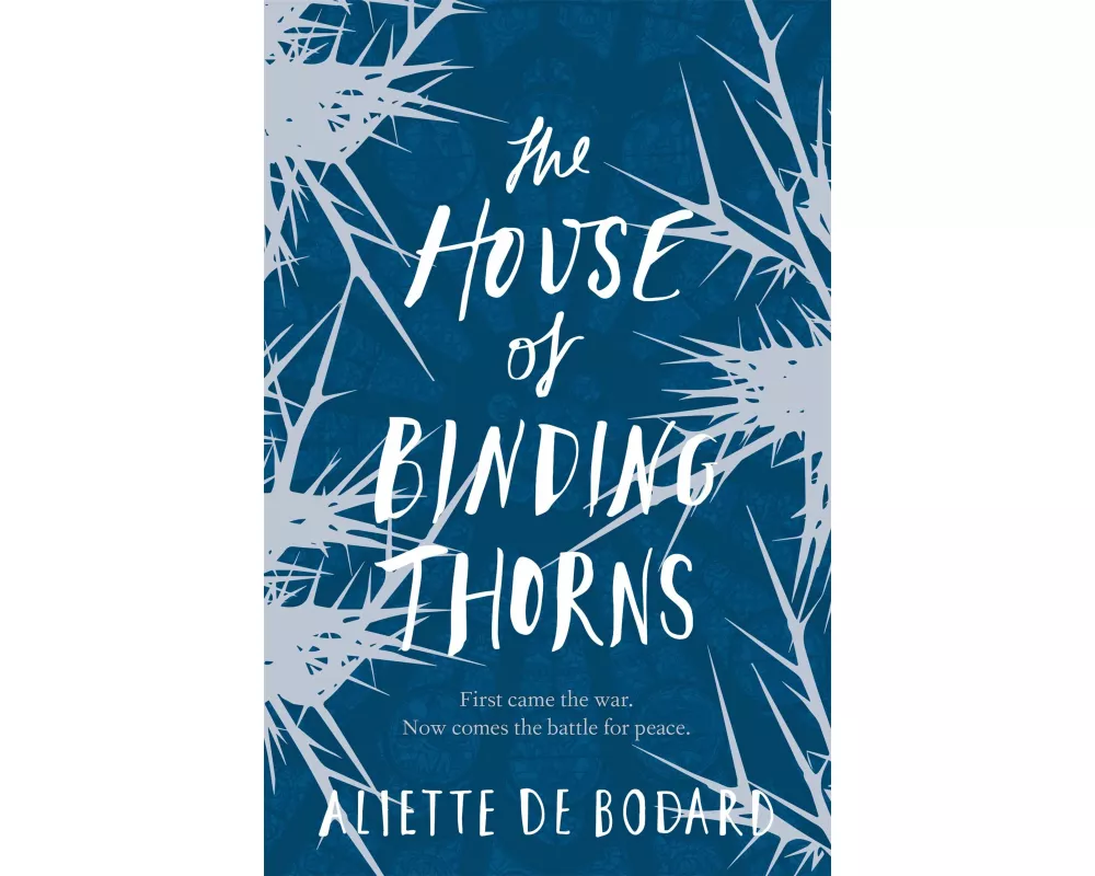 The House of Binding Thorns