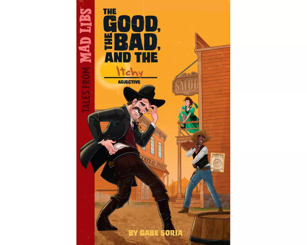 The Good, the Bad, and the ITCHY