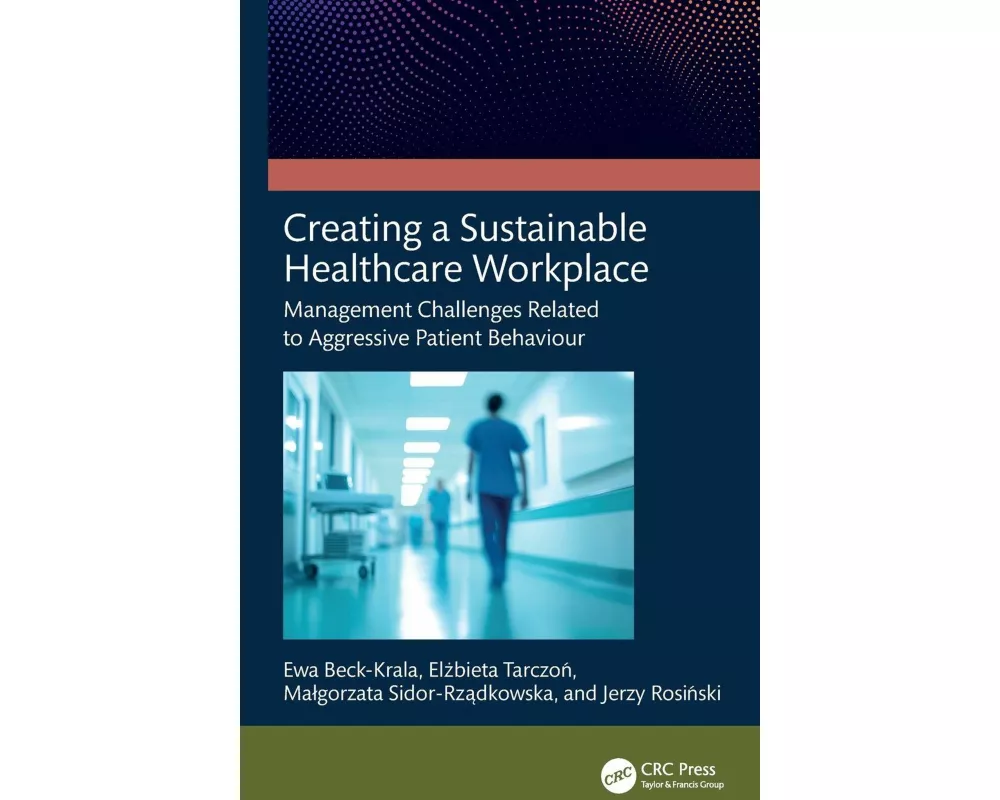 Creating a Sustainable Healthcare Workplace