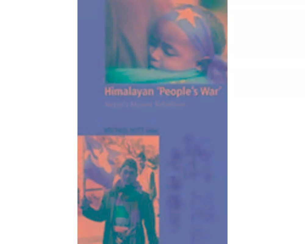 Himalayan "People's War"
