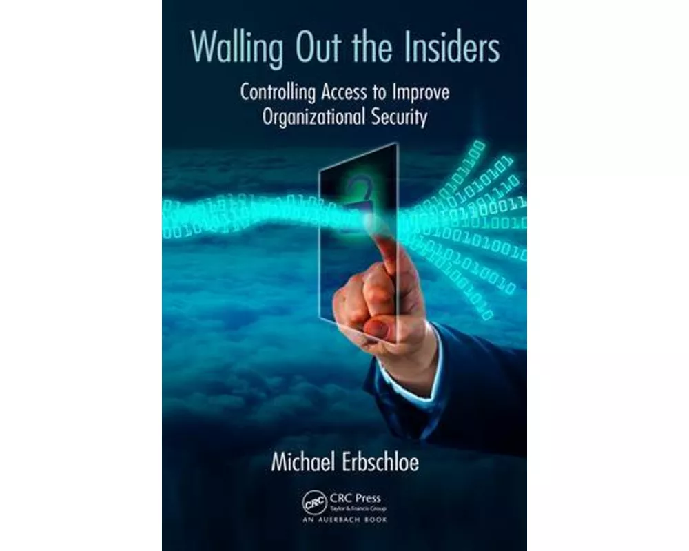 Walling Out the Insiders