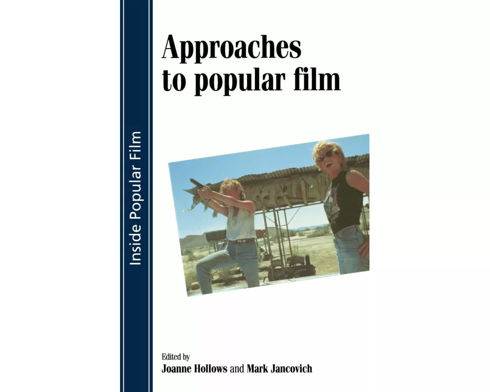 Approaches to Popular Film