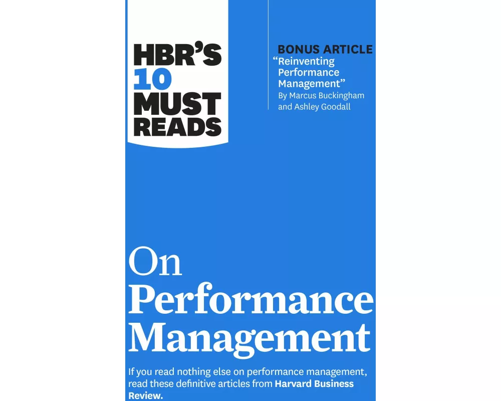 HBR's 10 Must Reads on Performance Management