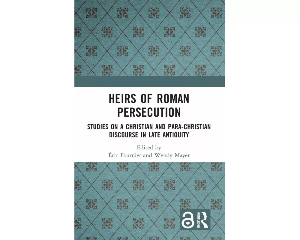 Heirs of Roman Persecution