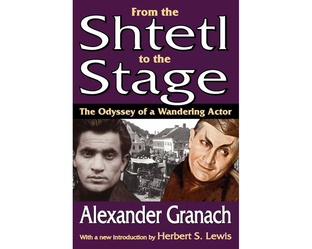 From the Shtetl to the Stage