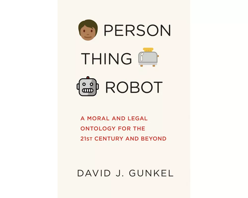 Person, Thing, Robot