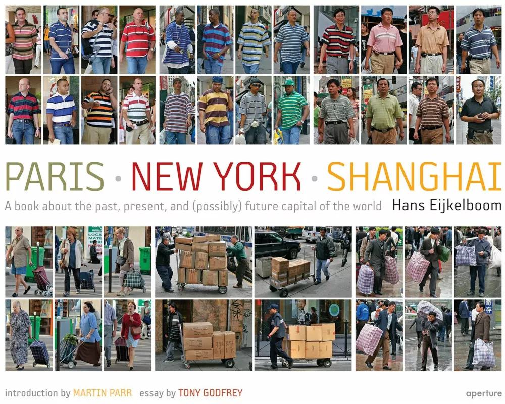 Hans Eijkelboom: Paris - New York - Shanghai