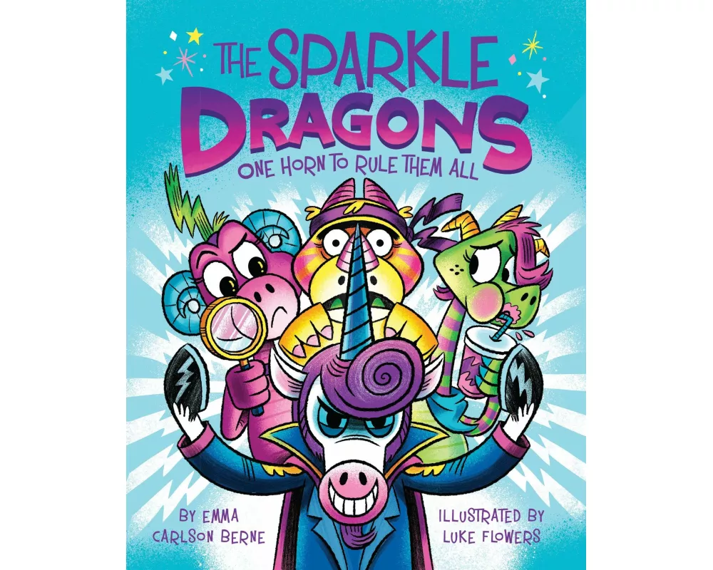 The Sparkle Dragons: One Horn to Rule Them All