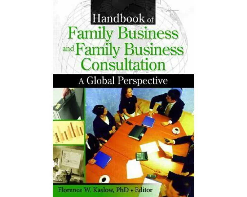 Handbook of Family Business and Family Business Consultation