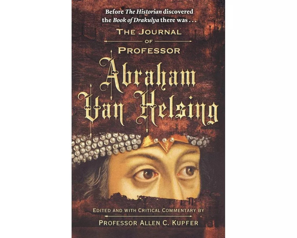 The Journal of Professor Abraham Van Helsing