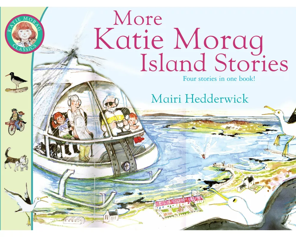 More Katie Morag Island Stories