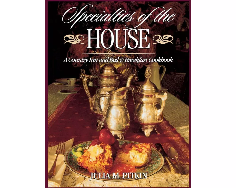 Specialties of the House