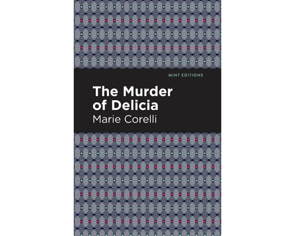 The Murder of Delicia