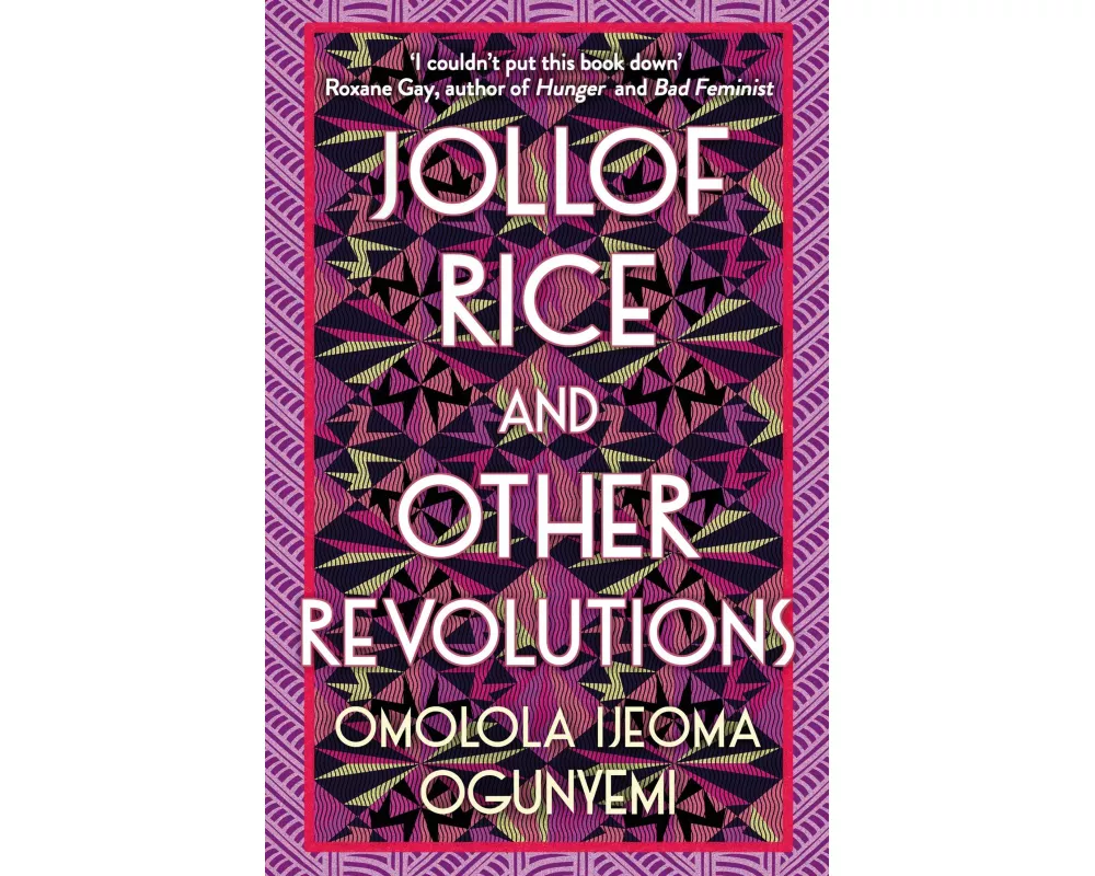 Jollof Rice and Other Revolutions