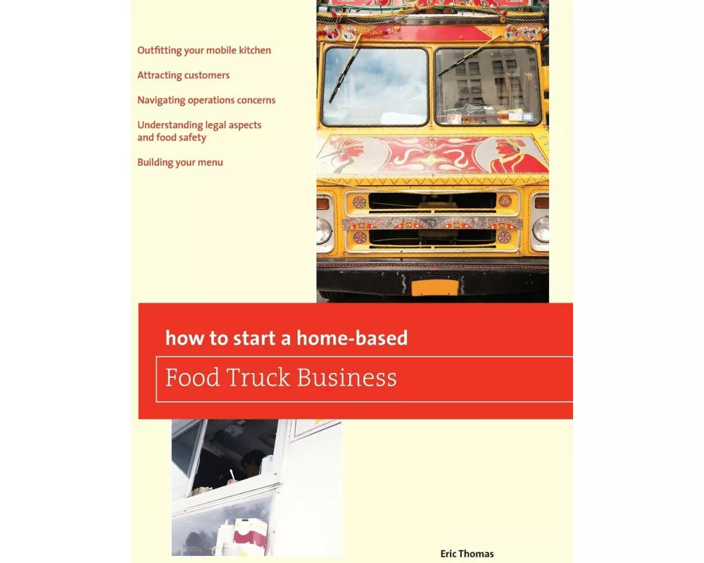How To Start a Home-based Food Truck Business