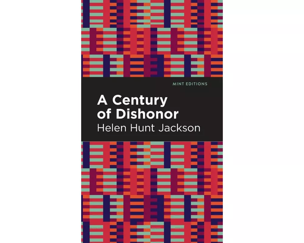 A Century of Dishonor