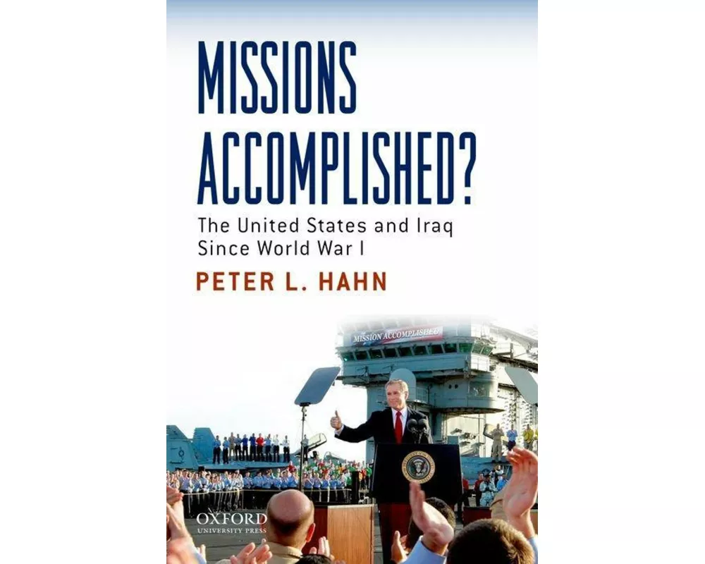 Missions Accomplished?