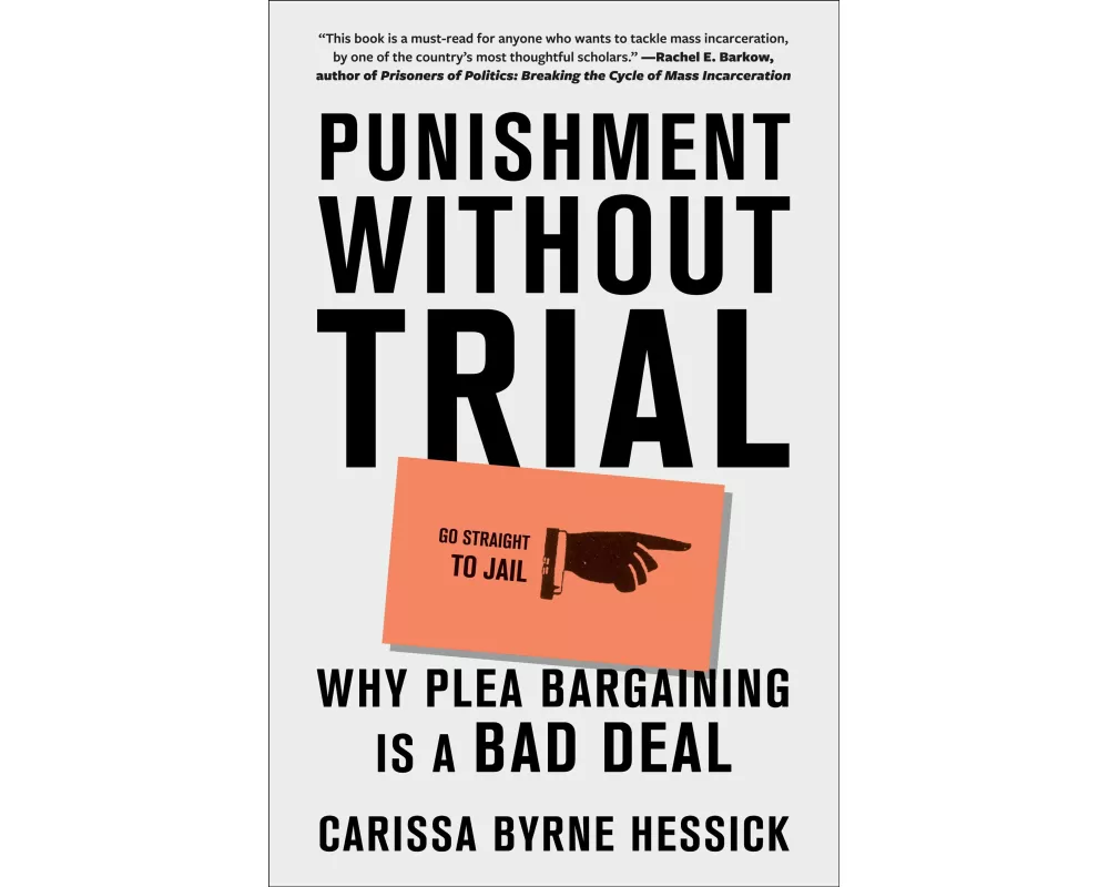 Punishment Without Trial