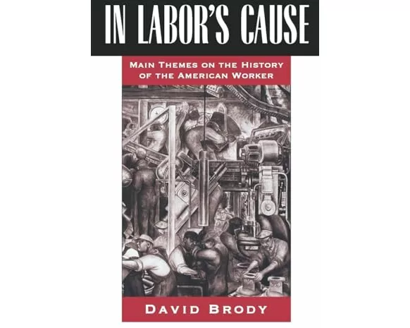 In Labor's Cause