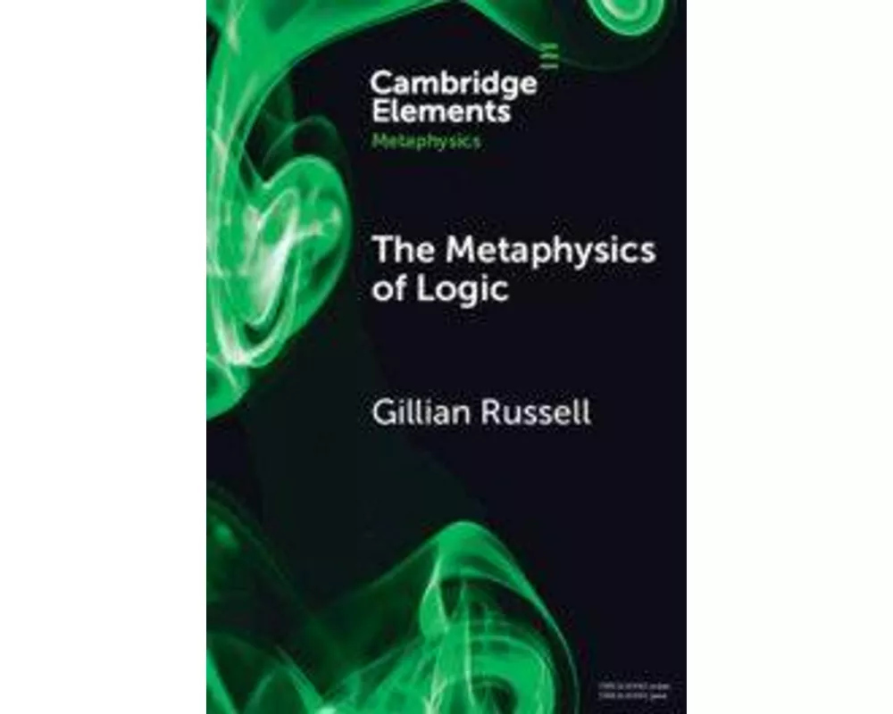 The Metaphysics of Logic