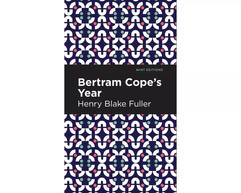 Betram Cope's Year