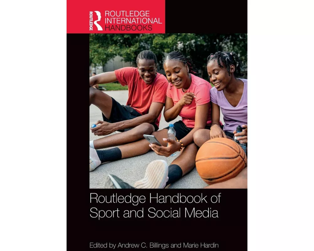 Routledge Handbook of Sport and Social Media