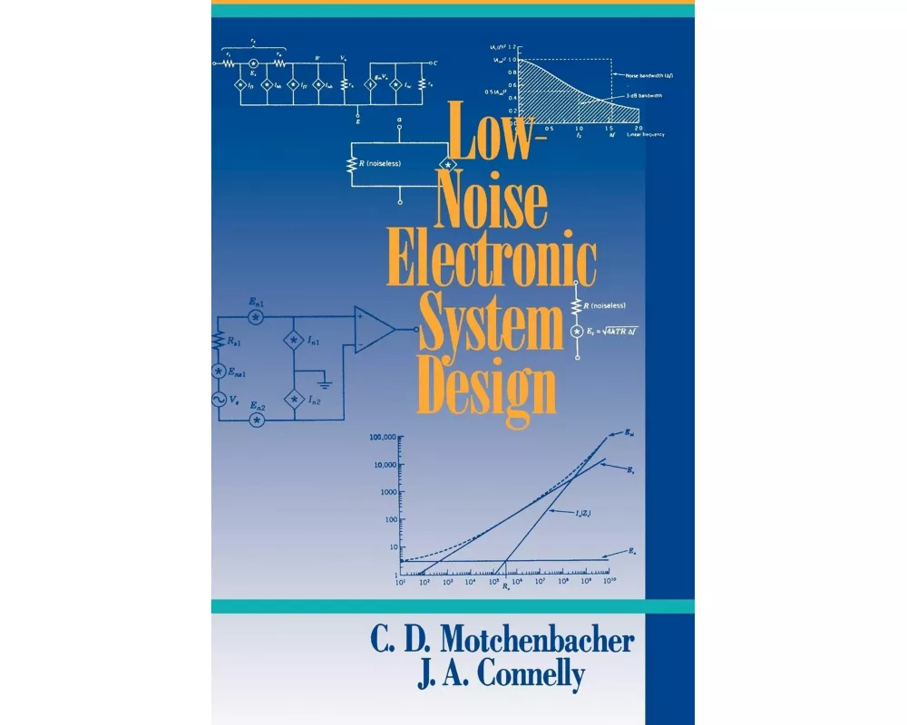 Low Noise Electronic System Design
