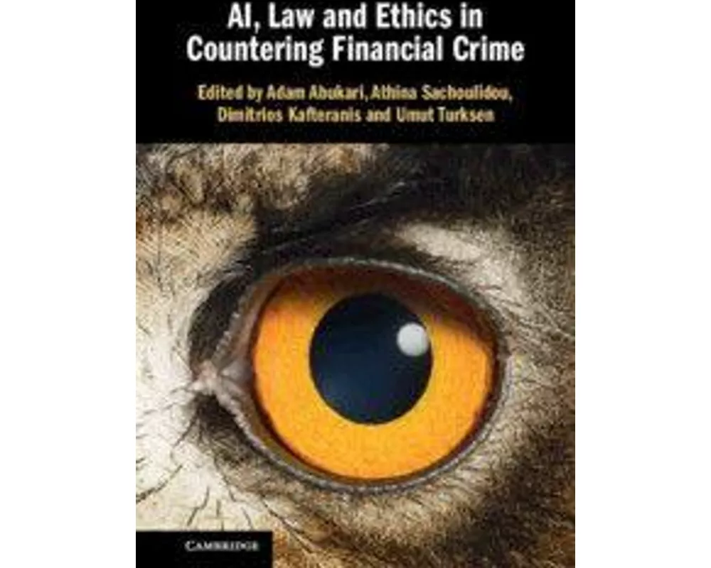 AI, Law and Ethics in Countering Financial Crime