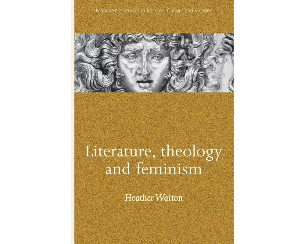 Literature, Theology and Feminism