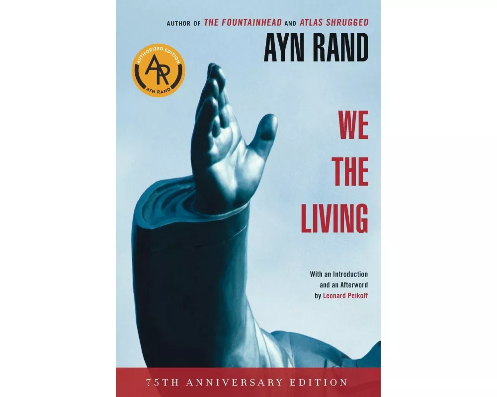 We the Living (75th-Anniversary Deluxe Edition)