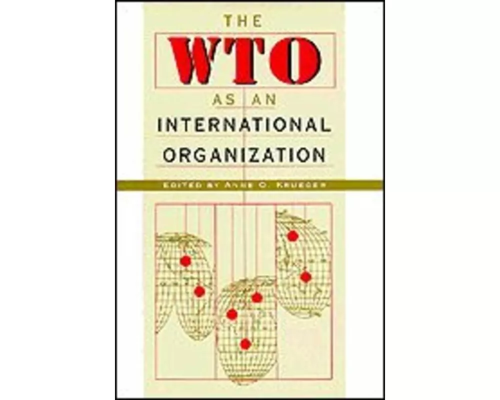 The WTO as an International Organization