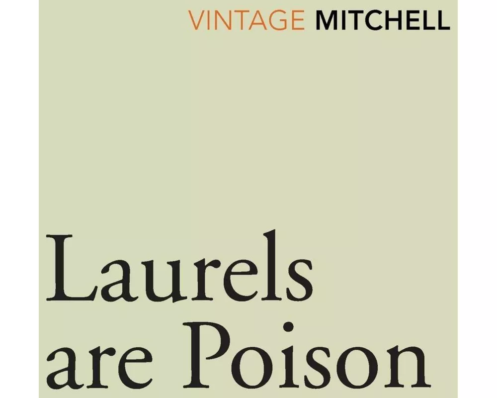 Laurels are Poison