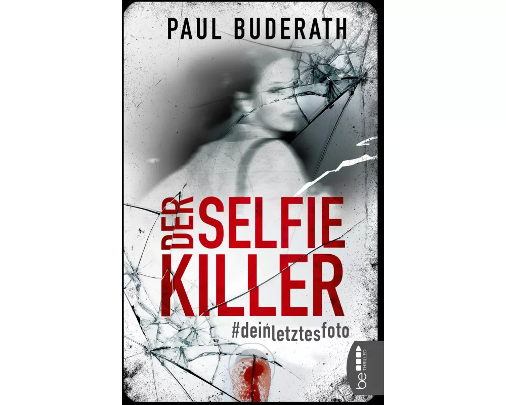 Der Selfie-Killer