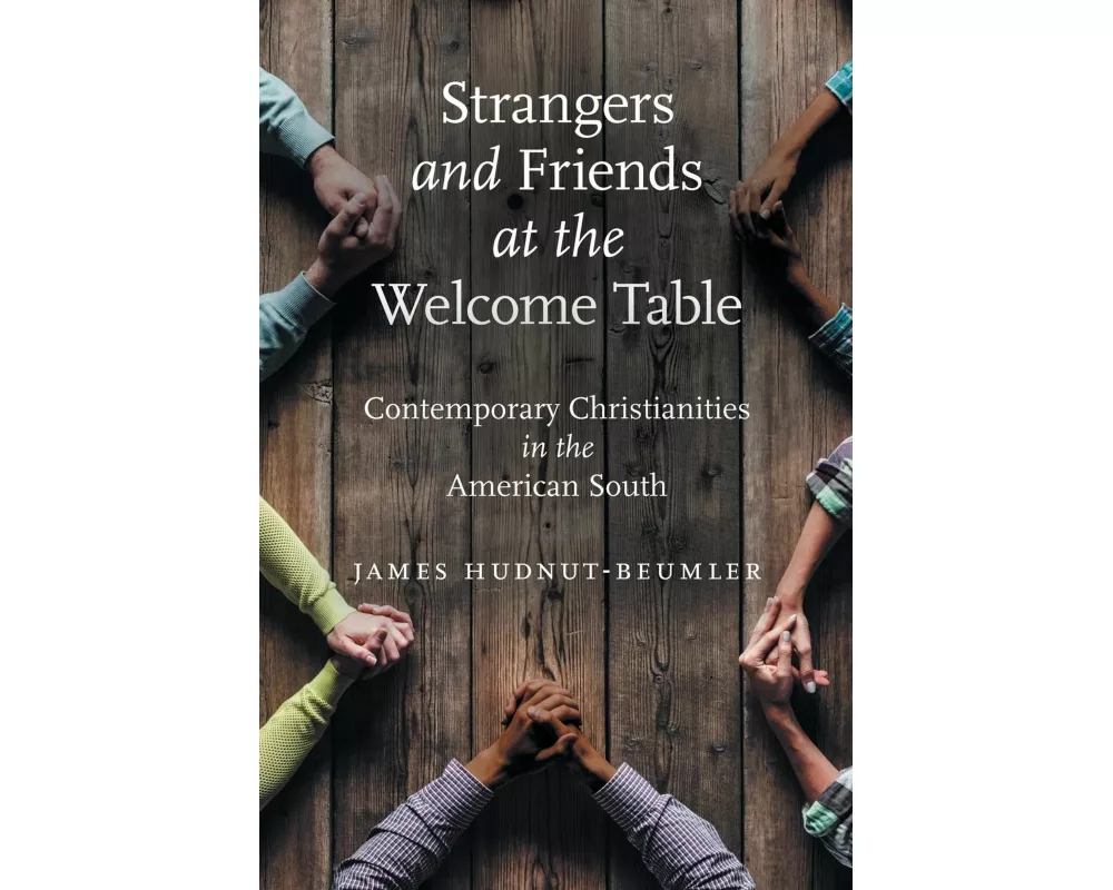 Strangers and Friends at the Welcome Table