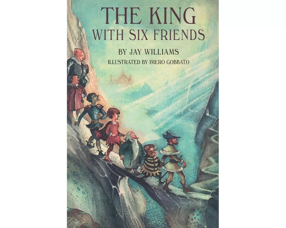 The King With Six Friends