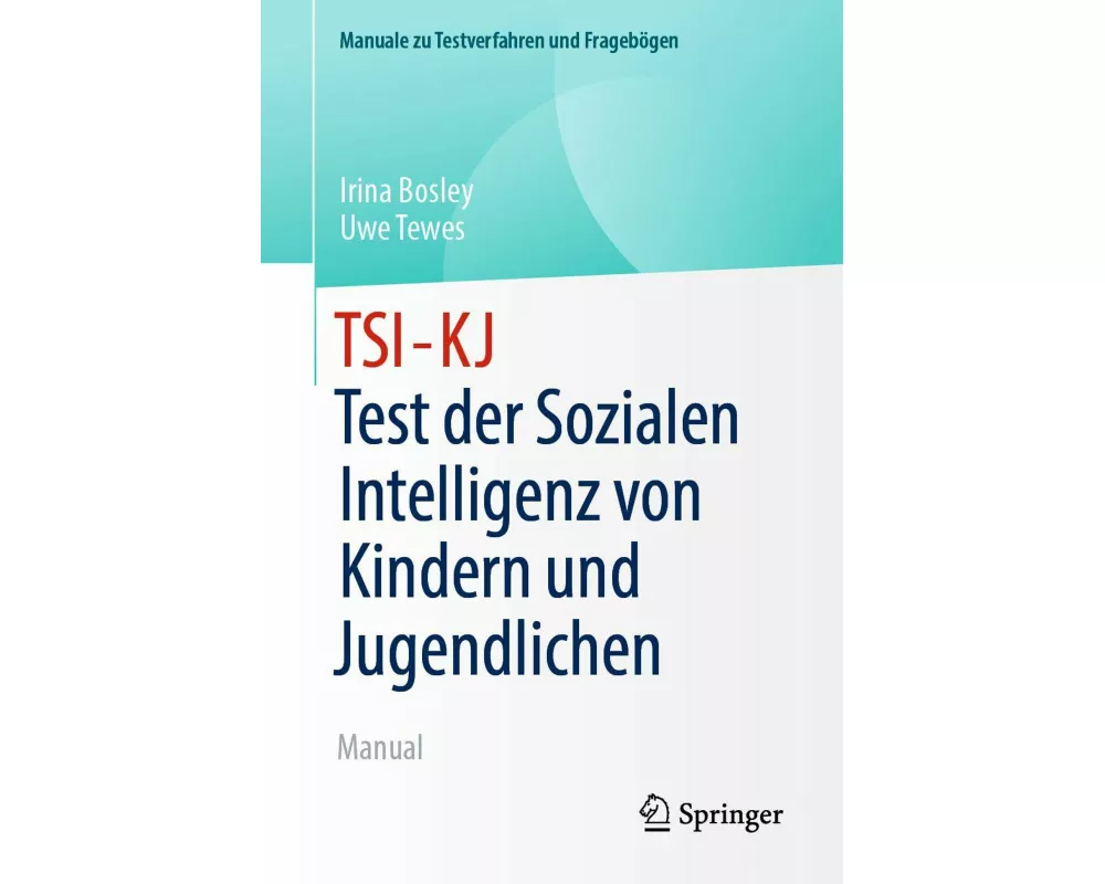 TSI-KJ - Test der Sozialen Intelligenz von Kindern und Jugendlichen