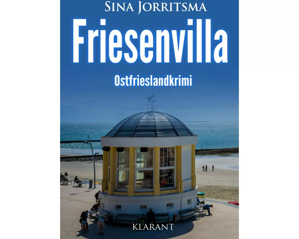 Friesenvilla. Ostfrieslandkrimi